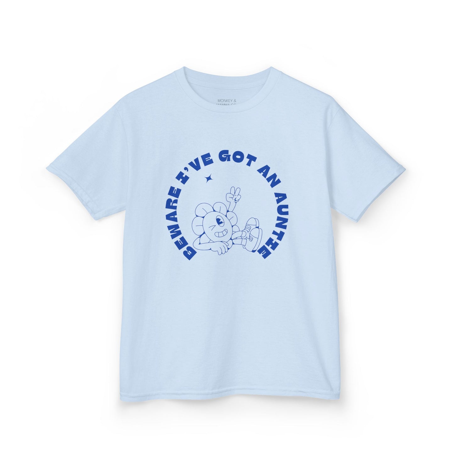 Beware I've Got an Auntie Kids Tee